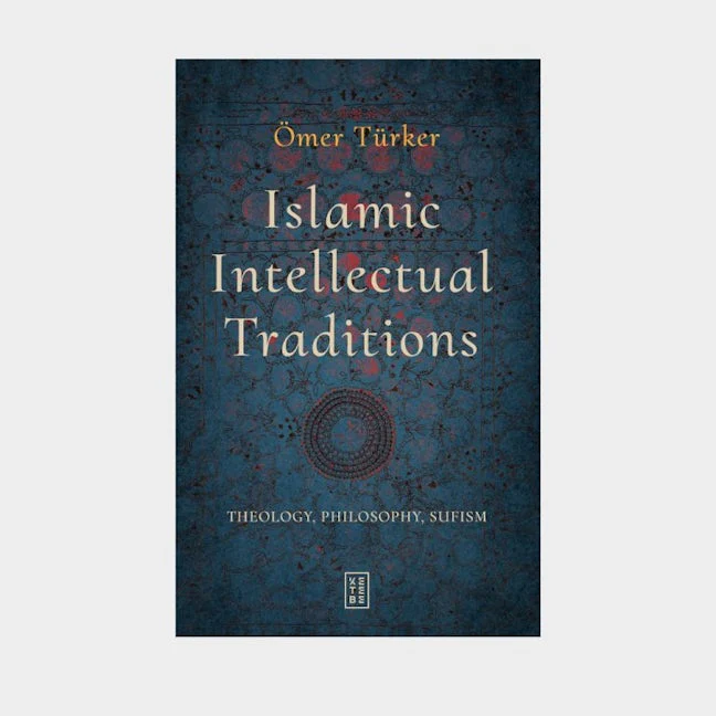 Islamic Intellectual Traditions