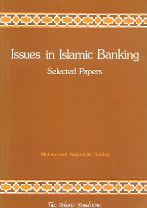 Issues in Islamic Banking